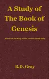 A Study of the Book of Genesis synopsis, comments
