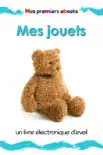 Mes jouets synopsis, comments