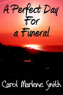 a perfect day for a funeral imagen de la portada del libro