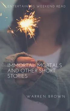 immortal mortals and other short stories book cover image