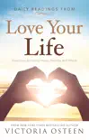 Daily Readings from Love Your Life synopsis, comments