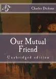 Our Mutual Friend synopsis, comments