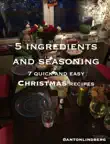 Christmas - 7 quick and easy recipes synopsis, comments