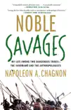 Noble Savages synopsis, comments