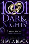 Forever Wicked: A Wicked Lovers Novella