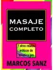 Masaje completo synopsis, comments