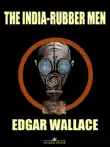 The India-rubber Men synopsis, comments