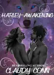 Harley-Awakening sinopsis y comentarios