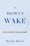 In Brown's Wake e-book