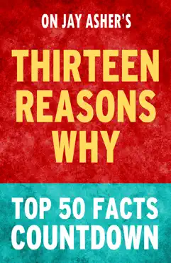 thirteen reasons why: top 50 facts countdown book cover image