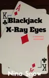 Blackjack X-ray Eyes synopsis, comments