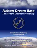 Nelson Dream Base Modern Dreamers Guide book summary, reviews and download