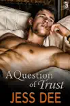 A Question of Trust synopsis, comments