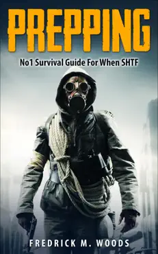 prepping: no1 survival guide for when shtf book cover image