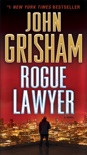 Rogue Lawyer book summary, reviews and downlod