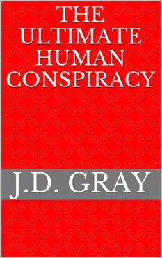 the ultimate human conspiracy book cover image