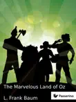 The Marvelous Land of Oz sinopsis y comentarios
