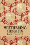 Wuthering Heights synopsis, comments