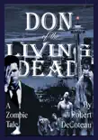 Don of the Living Dead synopsis, comments