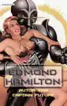 Edmond Hamilton synopsis, comments