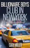 Billionaire Boys Club in New York synopsis, comments