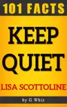 Keep Quiet – 101 Amazing Facts sinopsis y comentarios