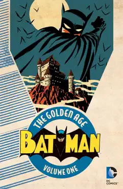 batman: the golden age vol. 1 book cover image