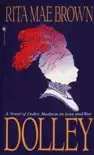 Dolley synopsis, comments