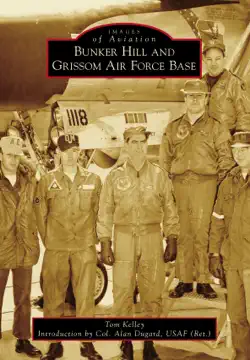 bunker hill and grissom air force base book cover image