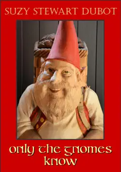 only the gnomes know book cover image