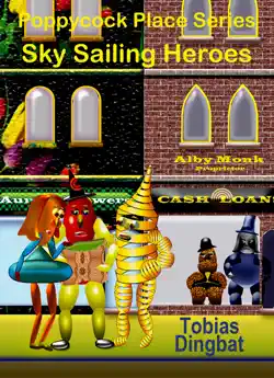 poppycock place series -sky sailing heroes book cover image