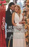 His Pregnant Christmas Bride synopsis, comments