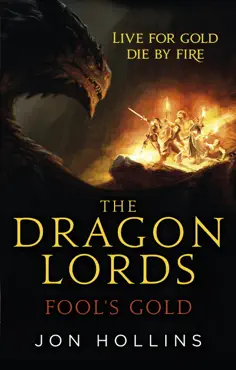 the dragon lords 1: fool's gold imagen de la portada del libro