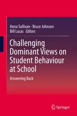 challenging dominant views on student behaviour at school imagen de la portada del libro