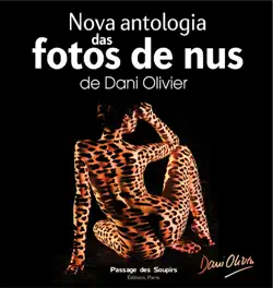 nova antologia das fotos de nus de dani olivier book cover image