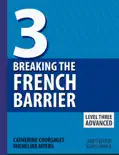 Breaking the French Barrier Level 3