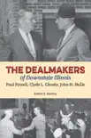 The Dealmakers of Downstate Illinois synopsis, comments