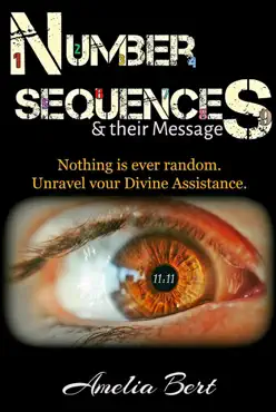 number sequences and their messages: unravel your divine assistance book cover image
