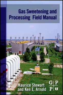 gas sweetening and processing field manual (enhanced edition) book cover image