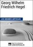 Georg Wilhelm Friedrich Hegel synopsis, comments
