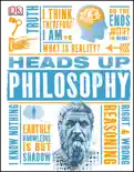Heads Up Philosophy book summary, reviews and download