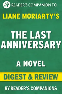 the last anniversary: a novel by liane moriarty digest & review book cover image