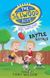 Battle Royale (The Selwood Boys, #1) sinopsis y comentarios