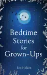 Bedtime Stories for Grown-ups sinopsis y comentarios
