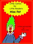 Little Comics for Little Readers: Miss Pat sinopsis y comentarios