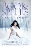 The Book of Spells synopsis, comments