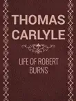 Life of Robert Burns synopsis, comments