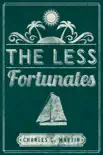 The Less Fortunates synopsis, comments