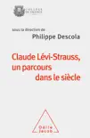 Claude Lévi-Strauss, un parcours dans le siècle sinopsis y comentarios