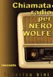 Chiamata radio per Nero Wolfe synopsis, comments